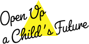 Open Up a Child's Future