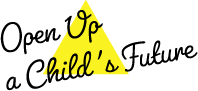 Open Up a Child's Future